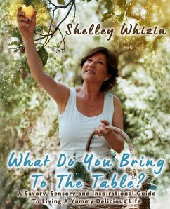 What Do You Bring To The Table? - Whizin, Shelley