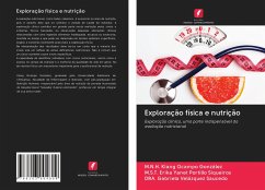 Exploração física e nutrição - Ocampo González, M.N.H. Kiang;Portillo Siqueiros, M.S.T. Erika Yanet;Velázquez Saucedo, DRA. Gabriela