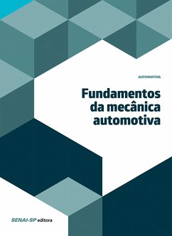 Fundamentos da mecânica automotiva (eBook, ePUB) - de Souza, Antonio Cirilo