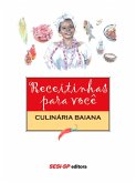 Receitinhas para você - Culinária baiana (eBook, ePUB) Receitinhas para você - Culinária baiana (eBook, ePUB)