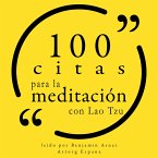 100 citas para la meditación con Lao Tzu (MP3-Download)