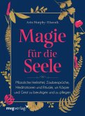 Magie für die Seele (eBook, PDF)