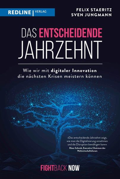 Das entscheidende Jahrzehnt (eBook, ePUB) Das entscheidende Jahrzehnt (eBook, ePUB)