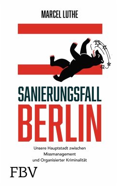 Sanierungsfall Berlin (eBook, ePUB) - Luthe, Marcel