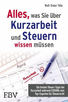 Alles, was Sie über Kurzarbeit und Steuern wissen müssen (eBook, ePUB) - Tölle, Wolf-Dieter