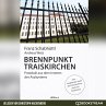 Brennpunkt Traiskirchen (MP3-Download) - Bild 1