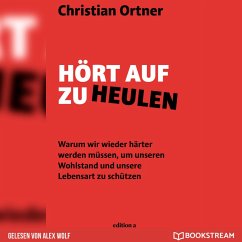 Hört auf zu heulen (MP3-Download) - Ortner, Christian