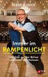 Immer im Rampenlicht (eBook, ePUB) - Bild 1
