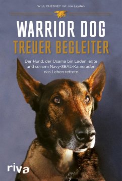 Warrior Dog - Treuer Begleiter (eBook, PDF) - Chesney, Will