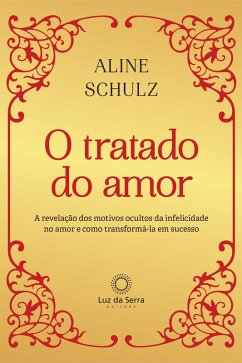 O Tratado do Amor (eBook, ePUB) - Schulz, Aline