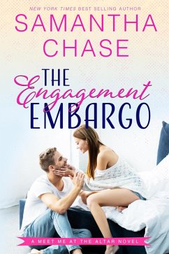 The Engagement Embargo (Meet Me at the Altar) (eBook, ePUB) - Chase, Samantha