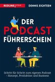 Der Podcast-Führerschein (eBook, PDF)