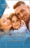 Caribbean Paradise, Miracle Family (eBook, ePUB)