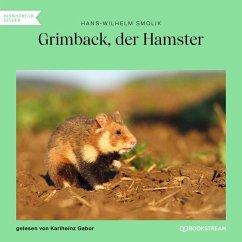 Grimback, der Hamster (MP3-Download) - Smolik, Hans-Wilhelm