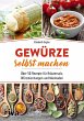 Gewürze selbst machen (eBook, ePUB) - Bild 1