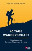 40 Tage Wanderschaft (eBook, ePUB)