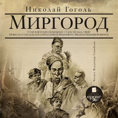 Mirgorod: Vij, Taras Bul'ba i dr.povesti (MP3-Download) - Gogol', Nikolaj