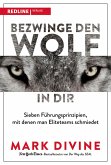 Bezwinge den Wolf in dir (eBook, ePUB)