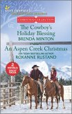 The Cowboy's Holiday Blessing and An Aspen Creek Christmas (eBook, ePUB)
