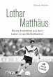 Lothar Matthäus (eBook, ePUB) - Bild 1