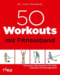 50 Workouts mit Fitnessband (eBook, ePUB) - Herdener, Lutz