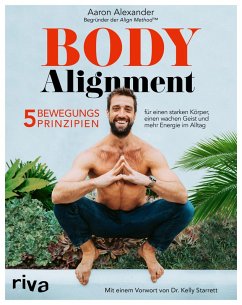 Body Alignment (eBook, PDF) - Alexander, Aaron