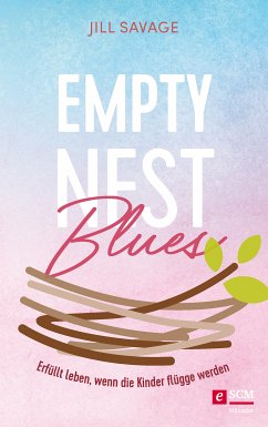 Empty Nest Blues (eBook, ePUB) - Savage, Jill