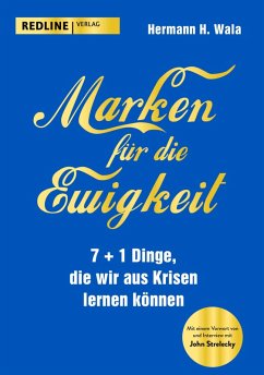 Marken für die Ewigkeit (eBook, ePUB) - Wala, Hermann H.