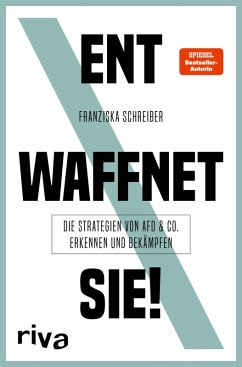 Entwaffnet sie! (eBook, PDF) - Schreiber, Franziska