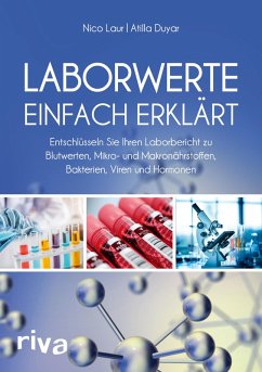 Laborwerte einfach erklärt (eBook, ePUB) - Duyar, Atilla; Laur, Nico