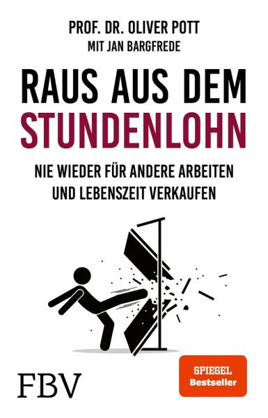 Raus aus dem Stundenlohn (eBook, ePUB)