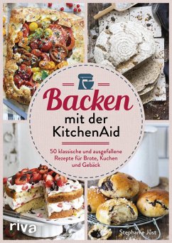Backen mit der KitchenAid (eBook, PDF) - Just, Stephanie