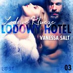 Lodowy Hotel 3: Lodowe Klucze - Opowiadanie erotyczne (MP3-Download)