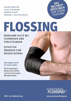 Flossing (eBook, ePUB) - Kreutzer, Roland; Stechmann, Klaas; Eggers, Hendrik