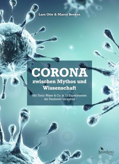 Corona zwischen Mythos und Wissenschaft (eBook, ePUB) - Otte, Lars; Beeken, Marco