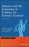 Statistics and the Evaluation of Evidence for Forensic Scientists (eBook, ePUB)
