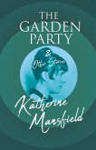 The Garden Party and Other Stories (eBook, ePUB)