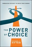 The Power of Choice (eBook, ePUB)