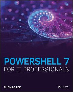 PowerShell 7 for IT Professionals (eBook, ePUB) - Lee, Thomas