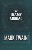 A Tramp Abroad (eBook, ePUB)