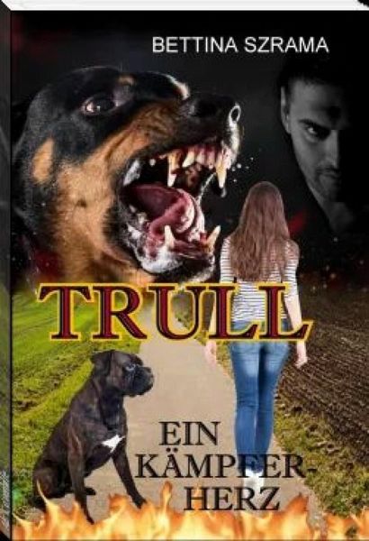 Trull ein Kämpferherz (eBook, ePUB) Trull ein Kämpferherz (eBook, ePUB)