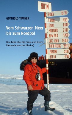 Vom Schwarzen Meer bis zum Nordpol (eBook, ePUB)