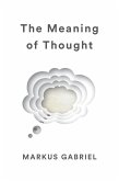 The Meaning of Thought (eBook, ePUB)