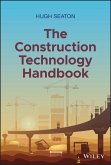 The Construction Technology Handbook (eBook, ePUB)