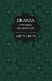 Grania - The Story of an Island (eBook, ePUB) Grania - The Story of an Island (eBook, ePUB)