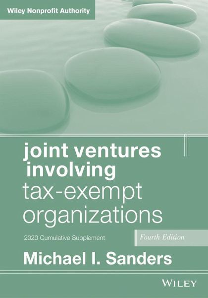 Joint Ventures Involving Tax-Exempt Organizations, 2020 Cumulative Supplement (eBook, ePUB)