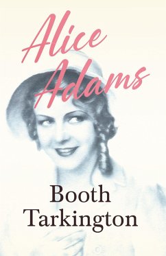 Alice Adams (eBook, ePUB) - Tarkington, Booth