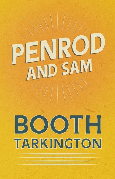 Penrod and Sam (eBook, ePUB)