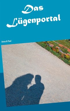 Das Lügenportal (eBook, ePUB) Das Lügenportal (eBook, ePUB)