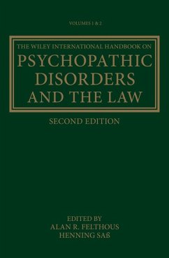 The Wiley International Handbook on Psychopathic Disorders and the Law (eBook, ePUB)